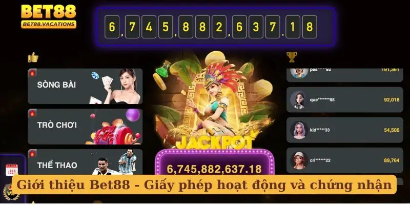 Giới thiệu Bet88 - Giấy phép hoạt động và chứng nhận