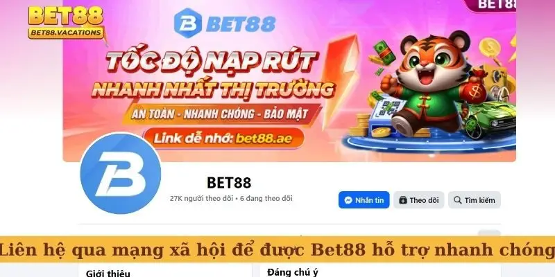 Liên hệ qua mạng xã hội để được Bet88 hỗ trợ nhanh chóng